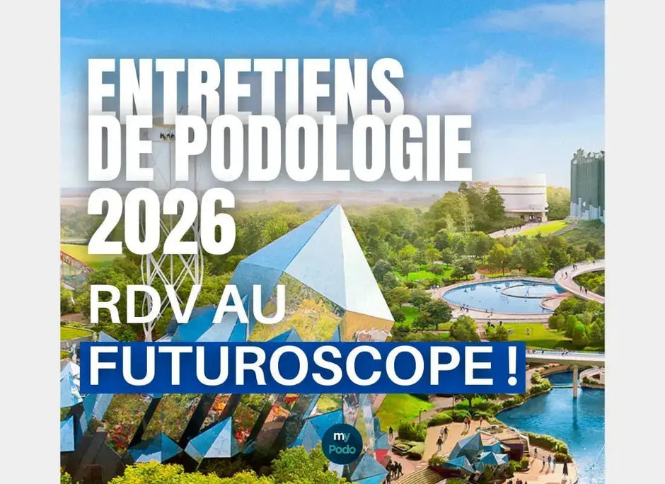 51ème édition des Entretiens de Podologie les 2 et 3 octobre 2026 My Podologie