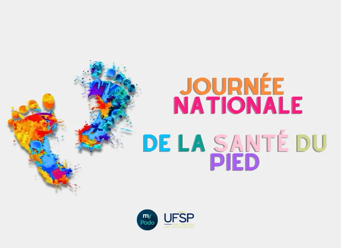 Journée-nationale-de-la-santé-du-pied-prévention-sensibilisation-et-accompagnement My Podologie
